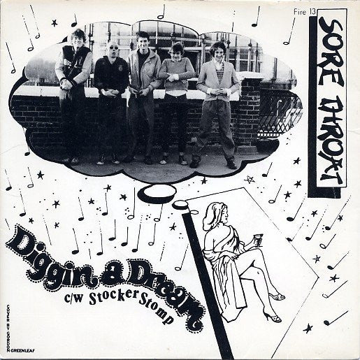 Sore Throat (2) : Diggin A Dream (7", Single)
