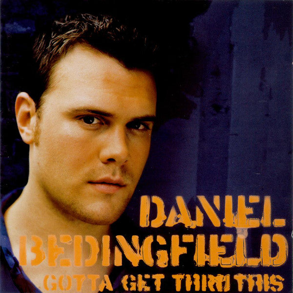 Daniel Bedingfield : Gotta Get Thru This (CD, Album)