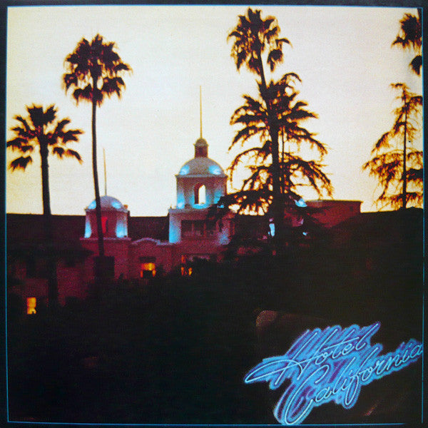 Eagles : Hotel California (LP, Album, Gat)