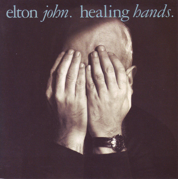 Elton John : Healing Hands (7", Single)