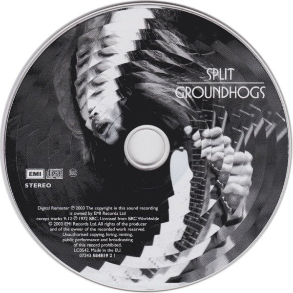 Groundhogs* : Split (CD, Album, RE, RM)