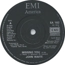 John Waite : Missing You (7", Sol)