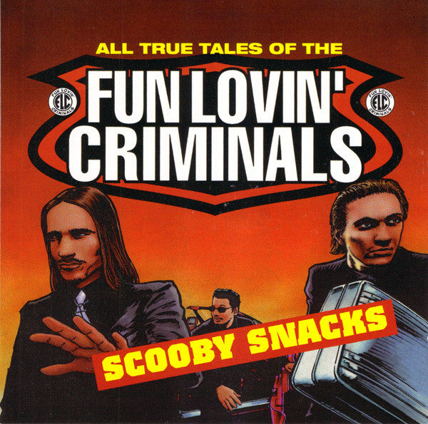Fun Lovin' Criminals : Scooby Snacks (CD, Single, CD1)