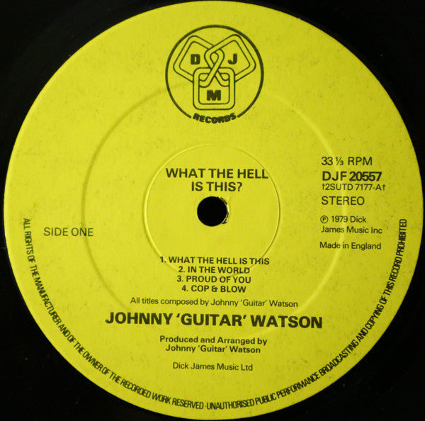 Johnny Guitar Watson : What The Hell Is This? (LP, Album)