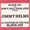 Jimmy Helms : Black Joy (7", 4 P)