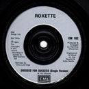 Roxette : Dressed For Success (7", Single, RE, Inj)