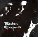 Broken English : Do You Really Want Me Back? (7", Single, Gat)