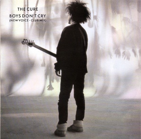 The Cure : Boys Don't Cry (New Voice • Club Mix) (12", Single)