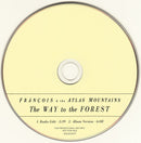 Frànçois And The Atlas Mountains : The Way To The Forest (CD, Single, Promo)