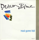 Deacon Blue : Real Gone Kid (7", Single)