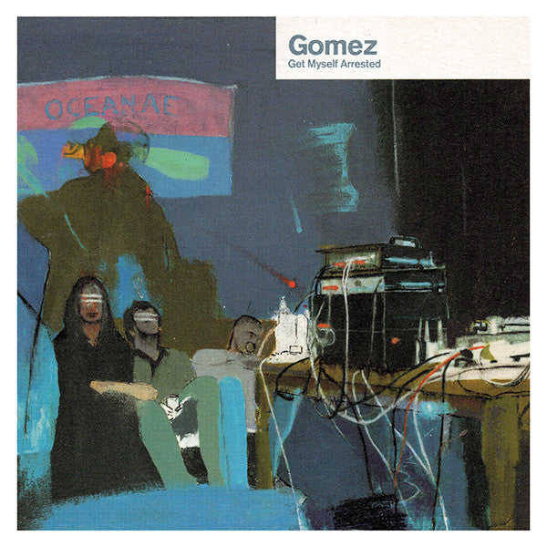 Gomez : Get Myself Arrested (CD, Single)