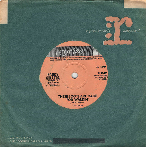 Nancy Sinatra : These Boots Are Made For Walkin' (7", Single, Sol)