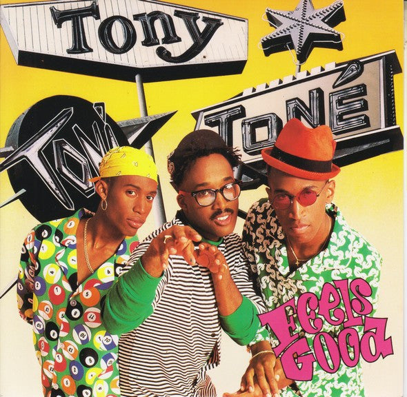 Tony! Toni! Toné! : Feels Good (7")