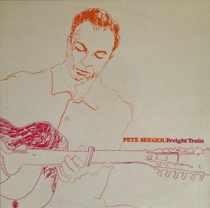 Pete Seeger : Freight Train (LP, Album, Mono, Club)