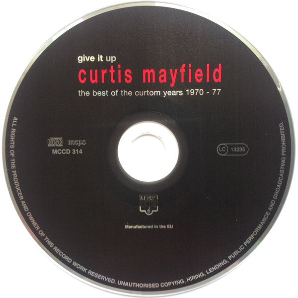 Curtis Mayfield : Give It Up - The Best Of The Curtom Years 1970 - 77 (CD, Comp)