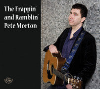 Pete Morton : The Frappin' And Ramblin' (CD, Album)