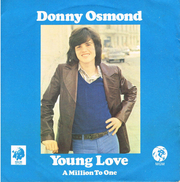 Donny Osmond : Young Love / A Million To One (7", 3-p)