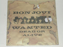 Bon Jovi : Wanted Dead Or Alive (7", Single, Sil)