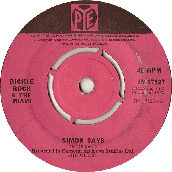 Dickie Rock & The Miami Showband : Simon Says (7", Single)