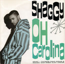 Shaggy : Oh Carolina (7", Single, Pic)