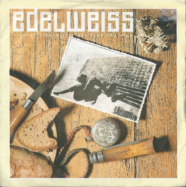 Edelweiss : A Sound Attack Straight From The Alps (7", Single, Pap)