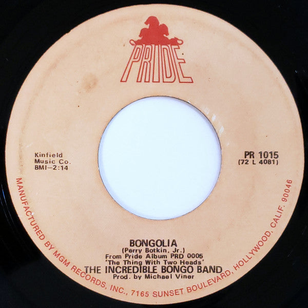 The Incredible Bongo Band : Bongolia / Bongo Rock (7", Single)