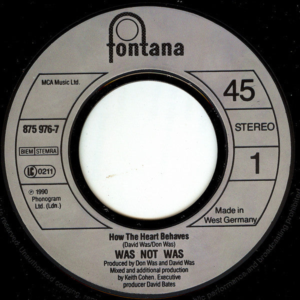 Was (Not Was) : How The Heart Behaves (7", Single)