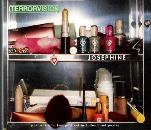 Terrorvision : Josephine (CD, Single, CD1)