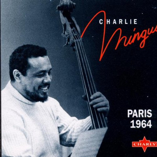 Charles Mingus : Paris 1964 (CD, Album, RE)