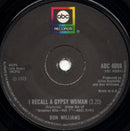 Don Williams (2) : I Recall A Gypsy Woman (7")