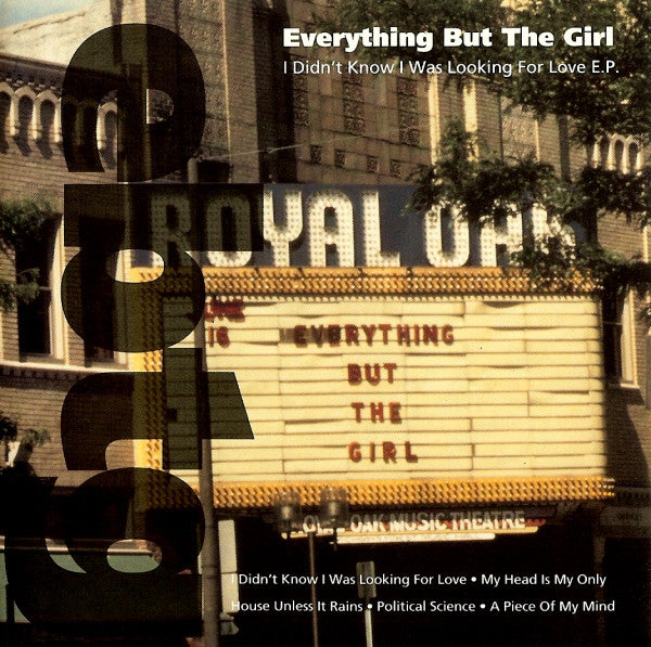 Everything But The Girl : I Didn't Know I Was Looking For Love E.P. (CD, EP)