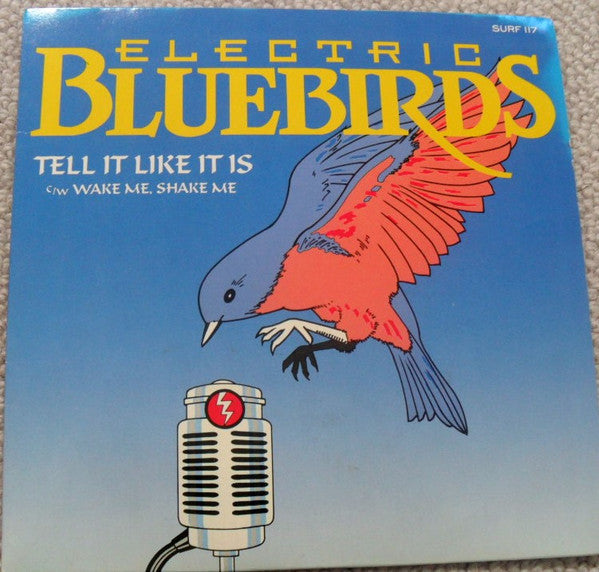 Electric Bluebirds : Tell It Like It Is (7")