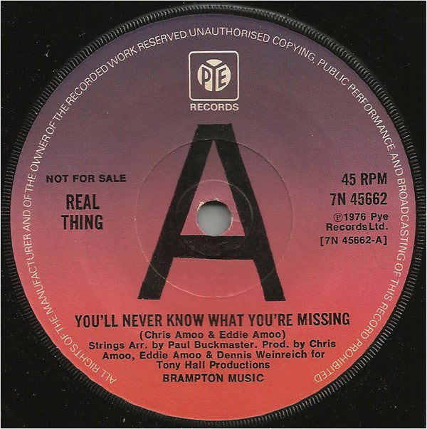 The Real Thing : You'll Never Know What You're Missing (7", Single, Promo, Sol)