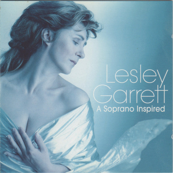 Lesley Garrett : A Soprano Inspired (CD, Album)