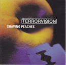 Terrorvision : Shaving Peaches (CD, Album, RE)