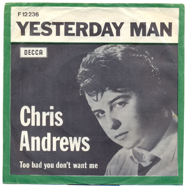 Chris Andrews (3) : Yesterday Man (7", Single)