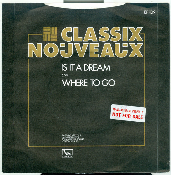 Classix Nouveaux : Is It A Dream (7", Single)