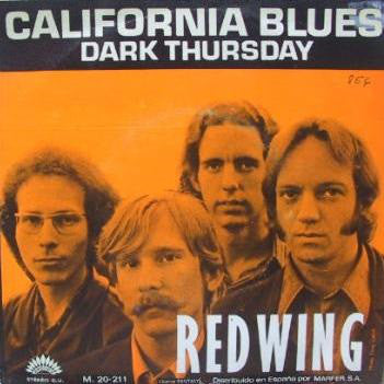 Redwing (2) : California Blues (7", Single)