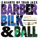 Chris Barber, Acker Bilk & Kenny Ball : Giants Of Trad Jazz (2xCD, Comp)