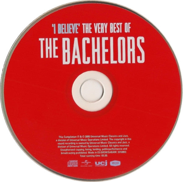 The Bachelors : 'I Believe' The Very Best Of The Bachelors (CD, Comp)