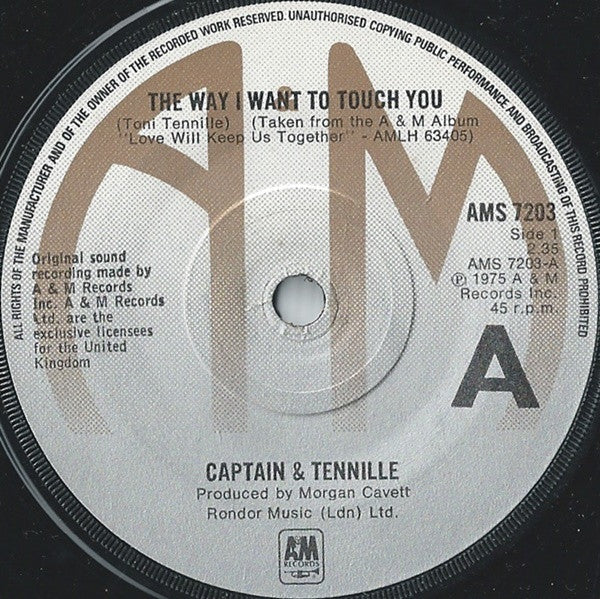 Captain And Tennille : The Way I Want To Touch You (7", Single)