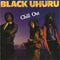 Black Uhuru : Chill Out (CD, Album, RE)