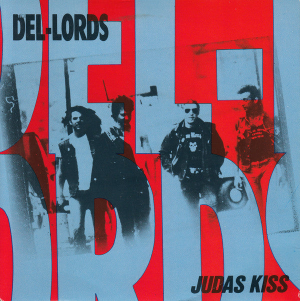 The Del Lords : Judas Kiss (7", Single)