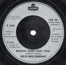 Julia And Company : Breakin' Down (Sugar Samba) (7", Single)