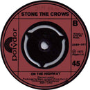 Stone The Crows : Good Time Girl (7", Single, Kno)