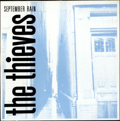 The Thieves (3) : September Rain (12", Single)