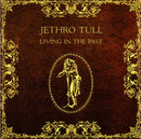 Jethro Tull : Living In The Past (CD, Comp, RE)