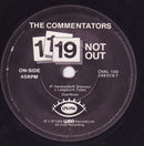 The Commentators : N-N-Nineteen Not Out (7", Single, Bla)