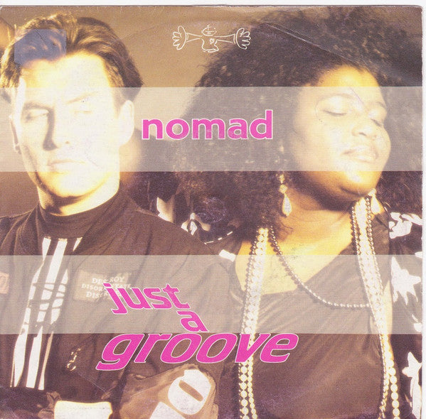 Nomad : Just A Groove (7", Single, Sil)