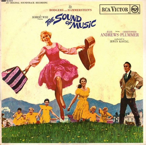 Rodgers & Hammerstein Starring Julie Andrews • Christopher Plummer Conducted By Irwin Kostal : The Sound Of Music (An Original Soundtrack Recording) (LP, Album, RE)